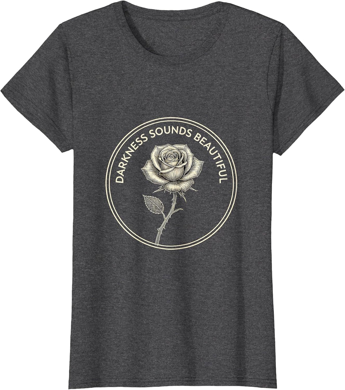 Women's Darkness Sounds Beautiful Heavy Metal Design T-Shirt - Dark Heather Grey