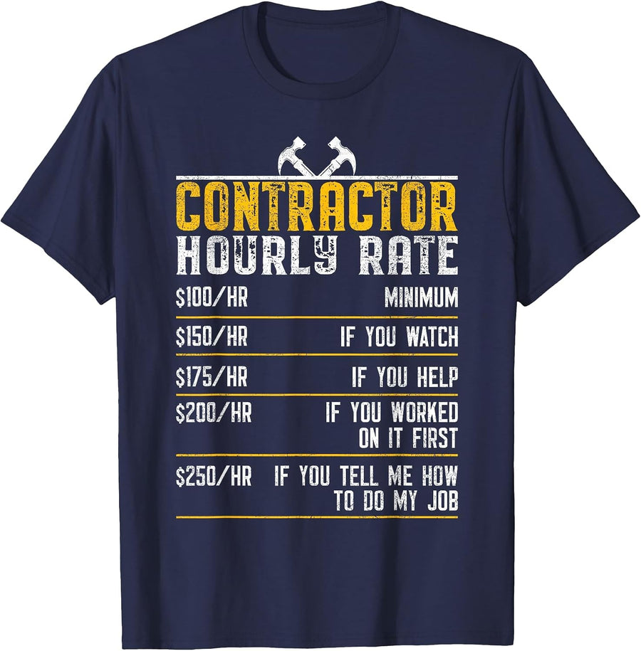 Contractor Hourly Rate Handyman Labor Rates Funny Repairman T-Shirt - Navy Blue