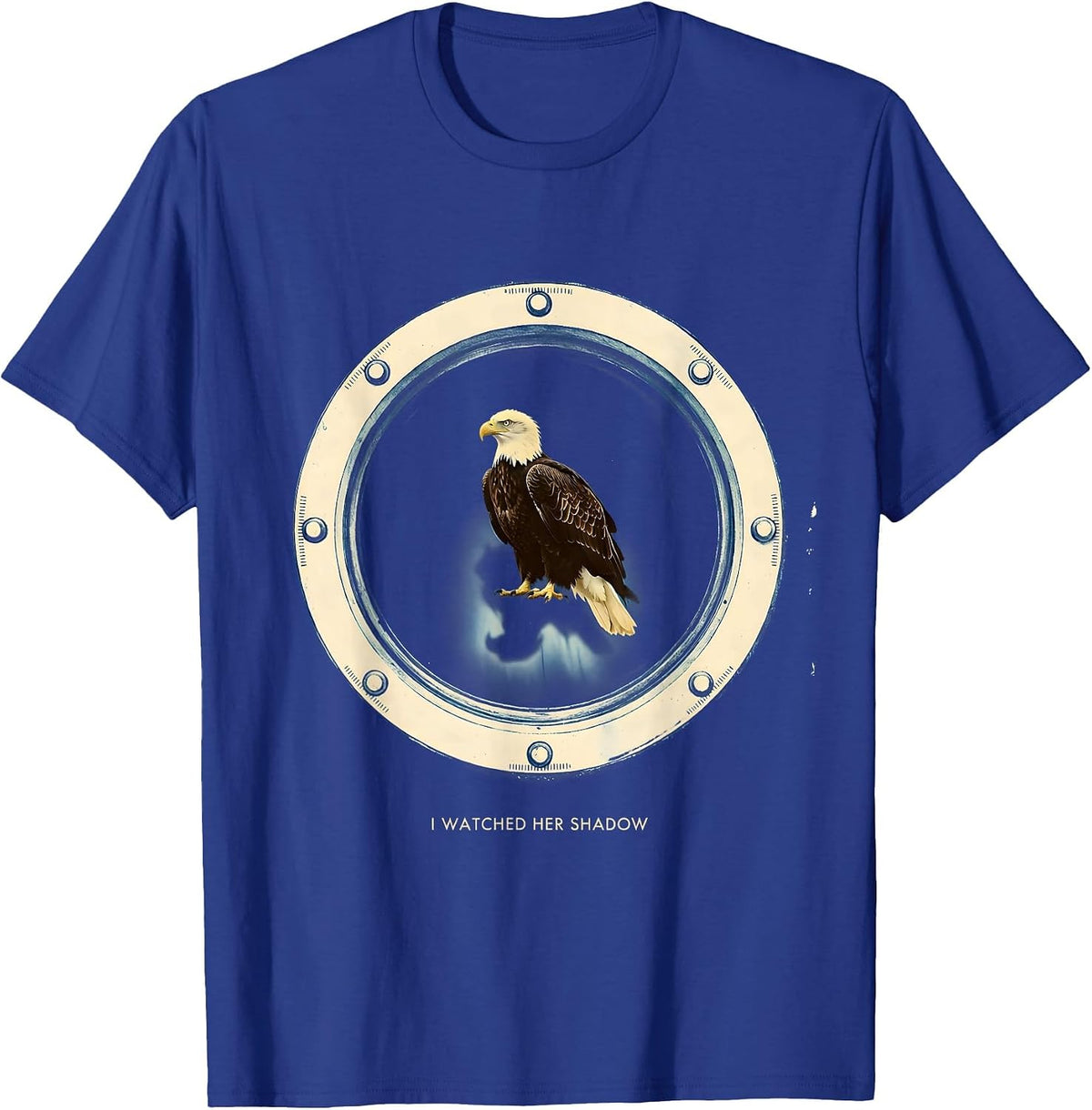 I Watched Her Shadow Memorial Bald Eagle Big Bear Lake Fan T-Shirt - Royal Blue