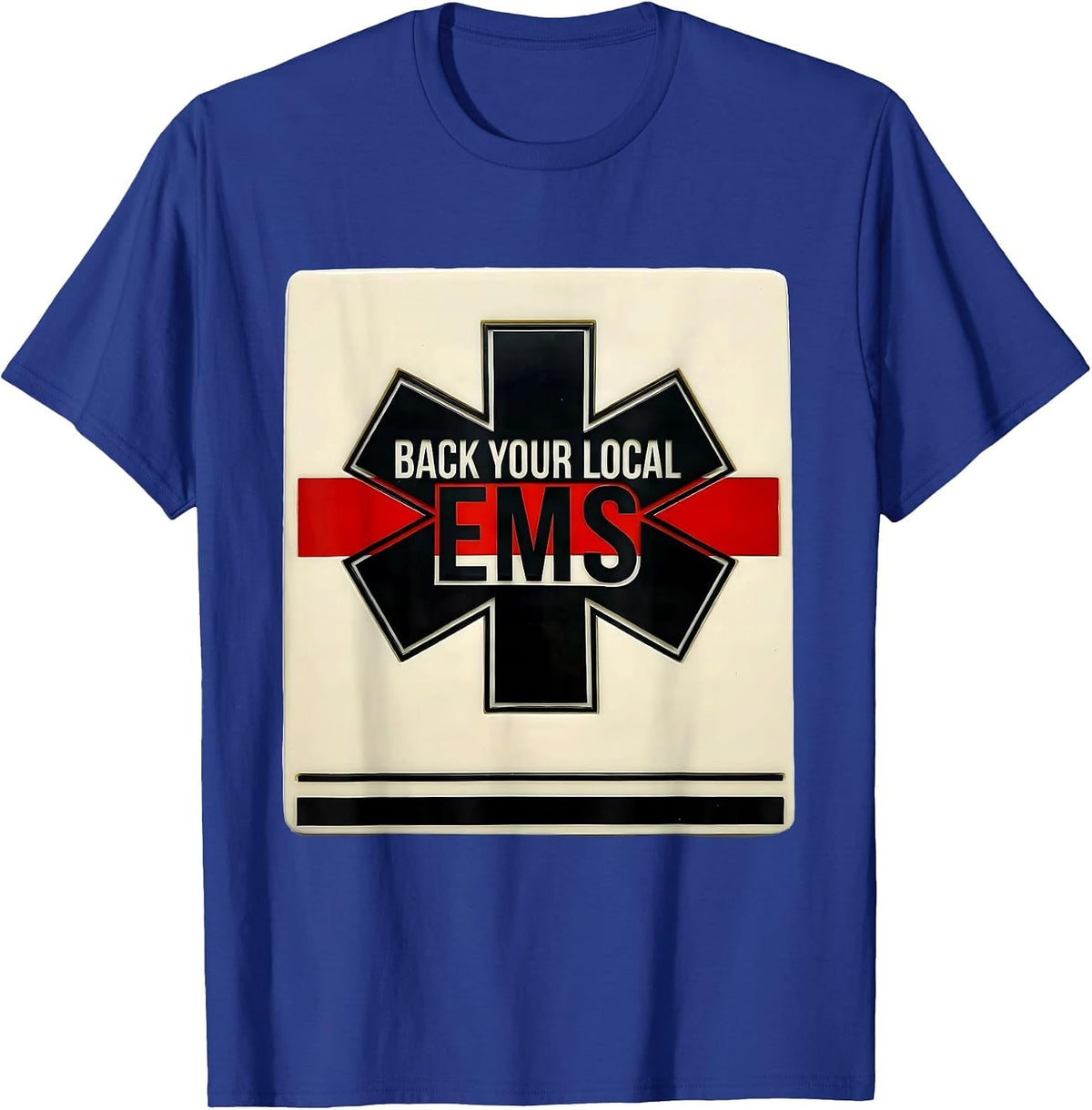 Men's Back Your Local EMS Stencil Tribute First Responder T-Shirt - Royal Blue