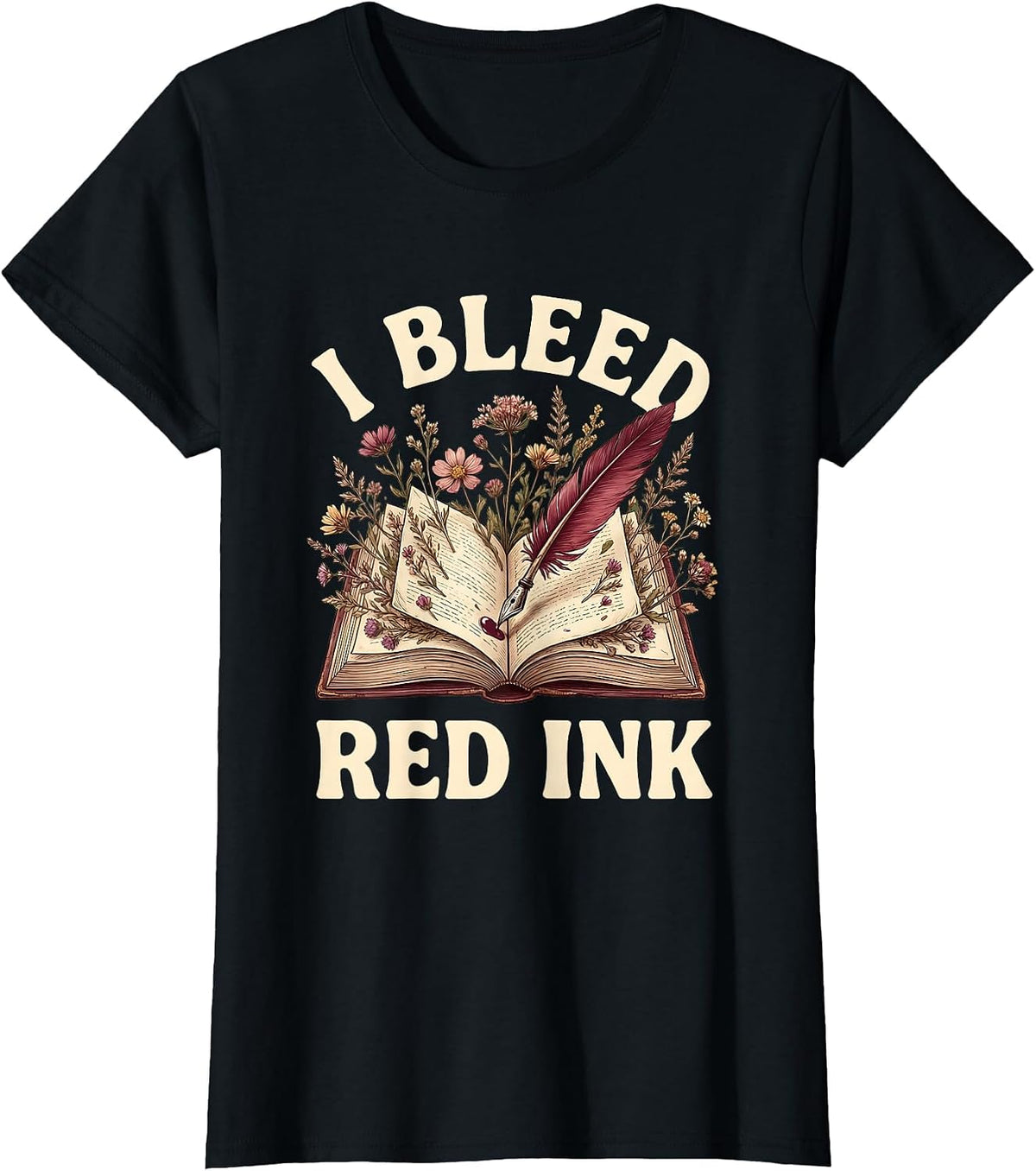 I Bleed Red Ink English Teacher Design T-Shirt - Black
