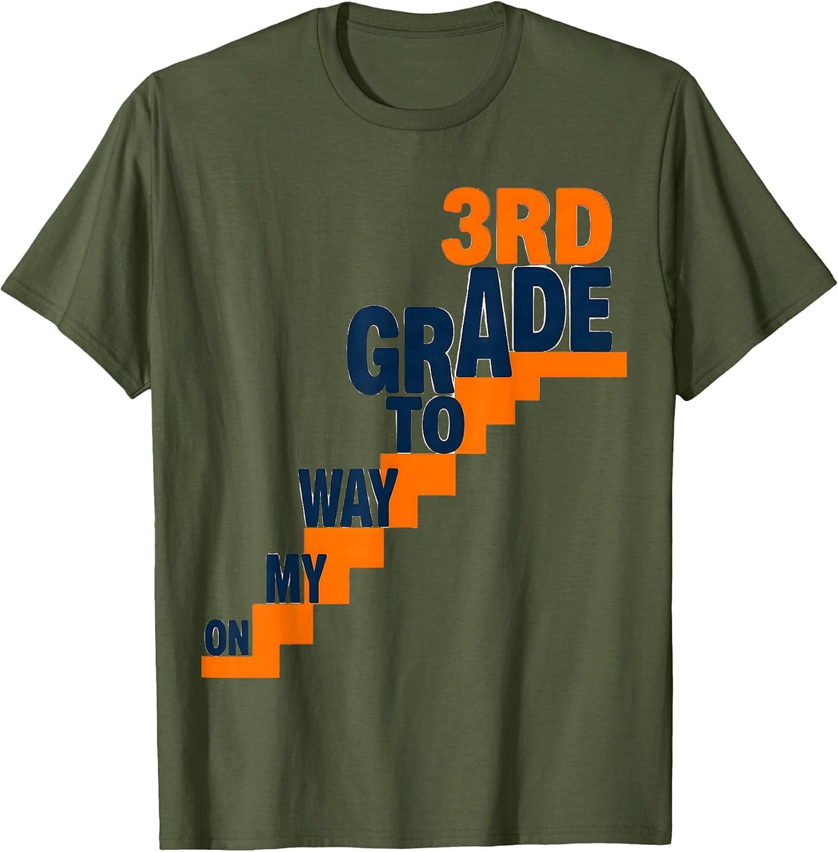 Men's On My Way To 3rd Grade Funny Back To School Student Teacher T-Shirt - Olive Green
