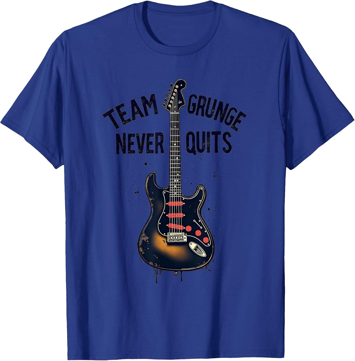 Team Grunge Never Quits Bold Statement Design T-Shirt - Royal Blue