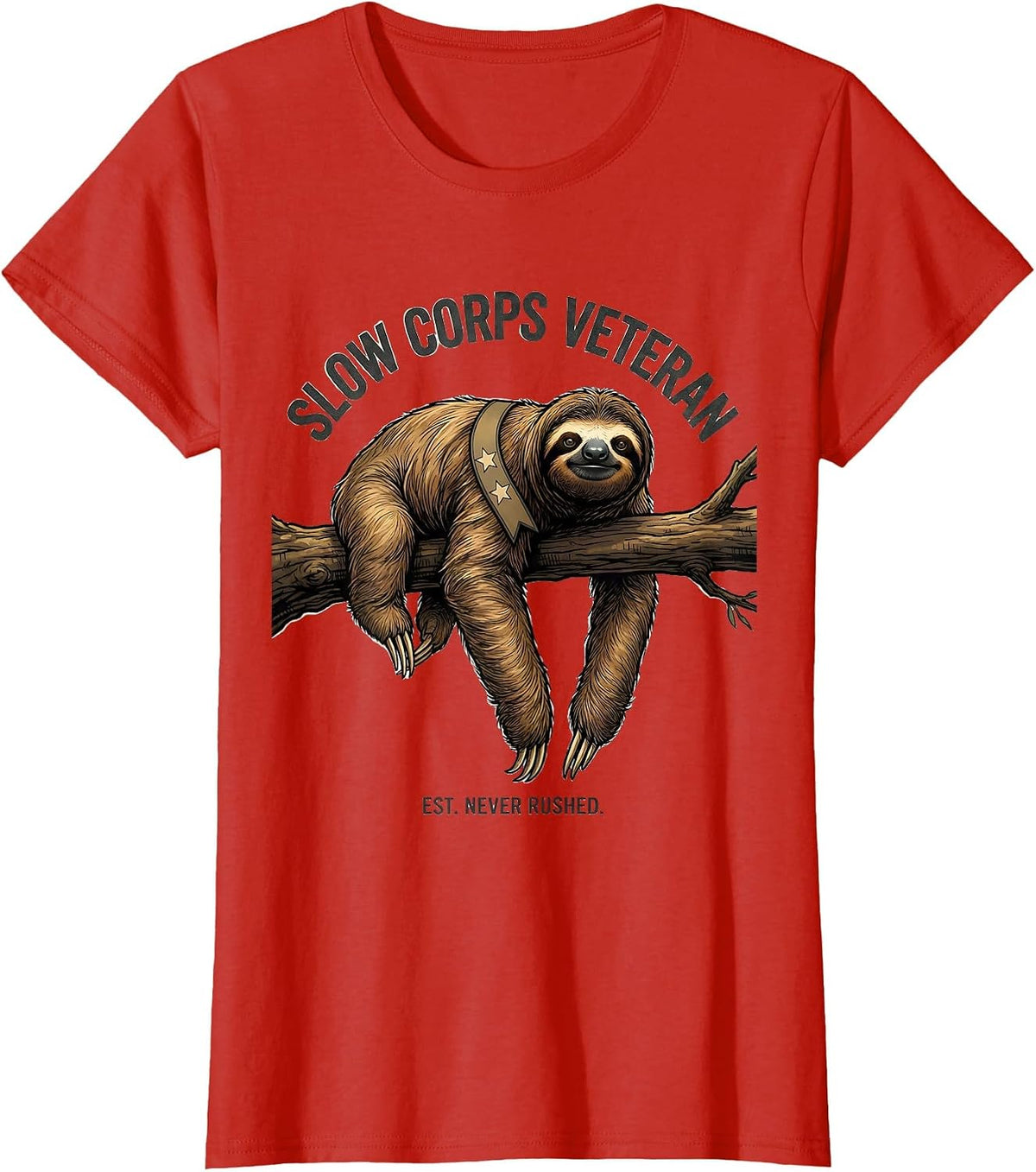 Women's Slow Corps Veteran, Est. Never Rushed Funny Sloth Lover Gift T-Shirt - Red