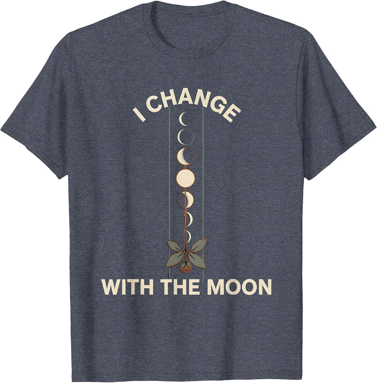 I Change With The Moon Mystic Celestial Botanical Moon Phase T-Shirt - Heather Blue