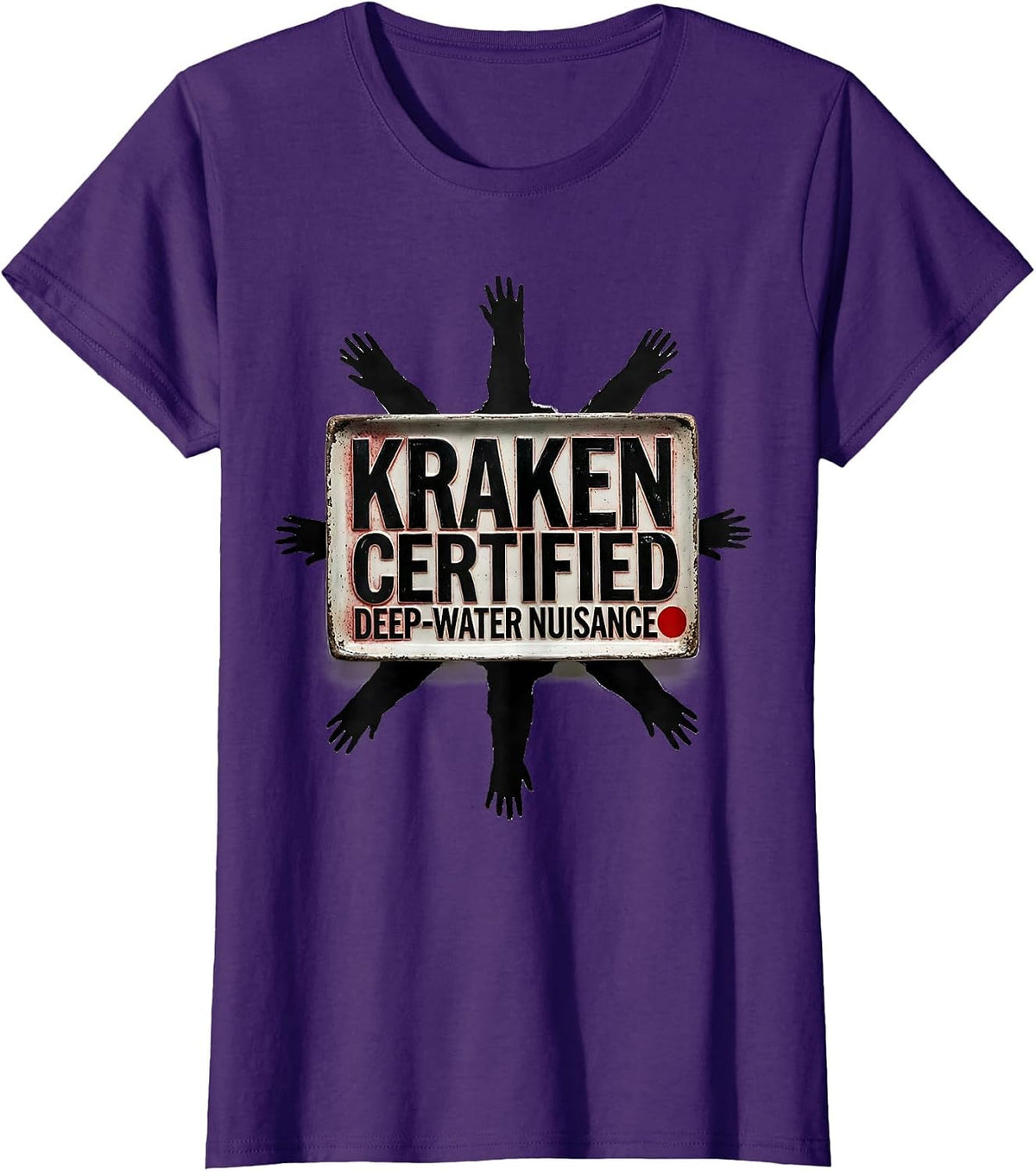 Women's Kraken Certified Deep-Water Nuisance Funny Octopus Lover T-Shirt - Purple
