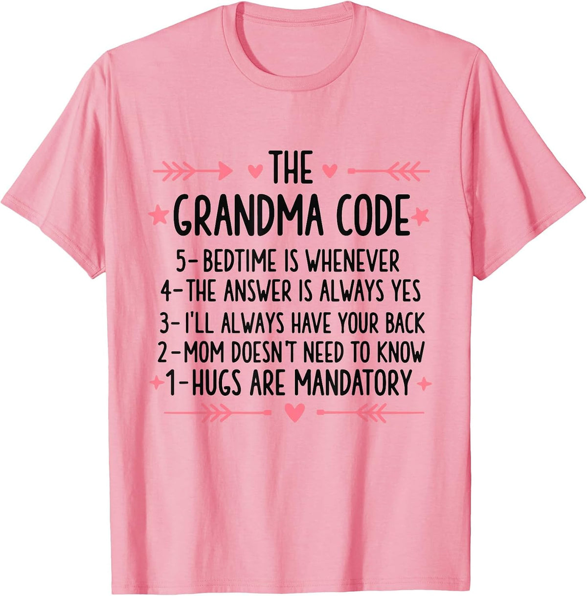 The Grandma Code Funny Grandma T-Shirt - Pink