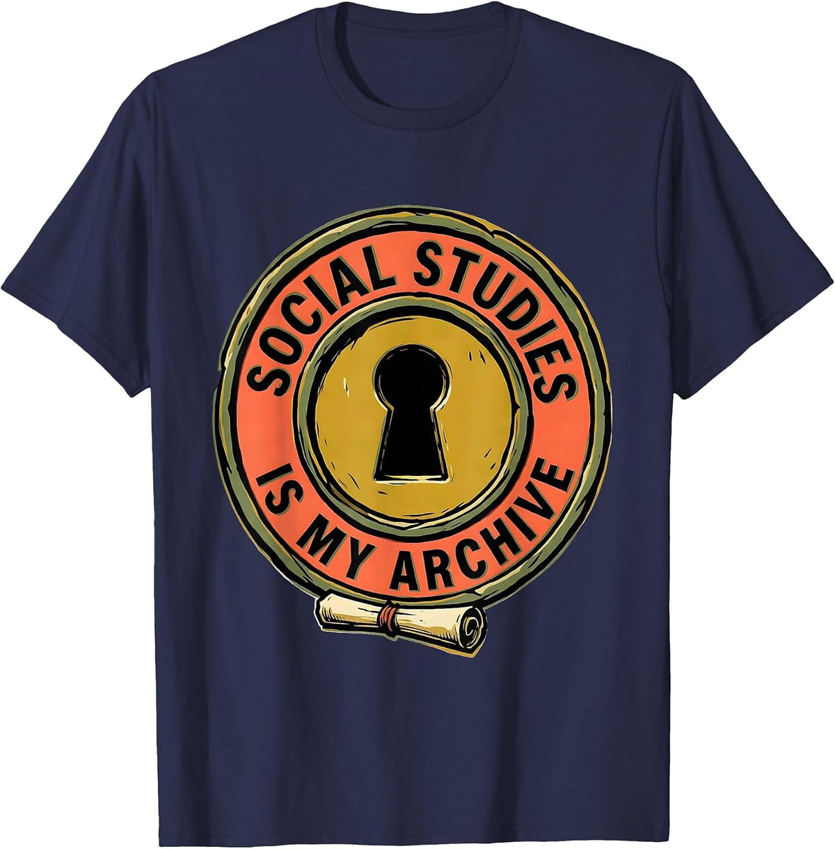 Social Studies Is My Archive Funny History Teacher T-Shirt - Navy Blue