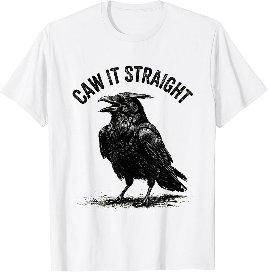 Men's Caw It Straight Gothic Crow Raven Bird Pun Humor T-Shirt - White