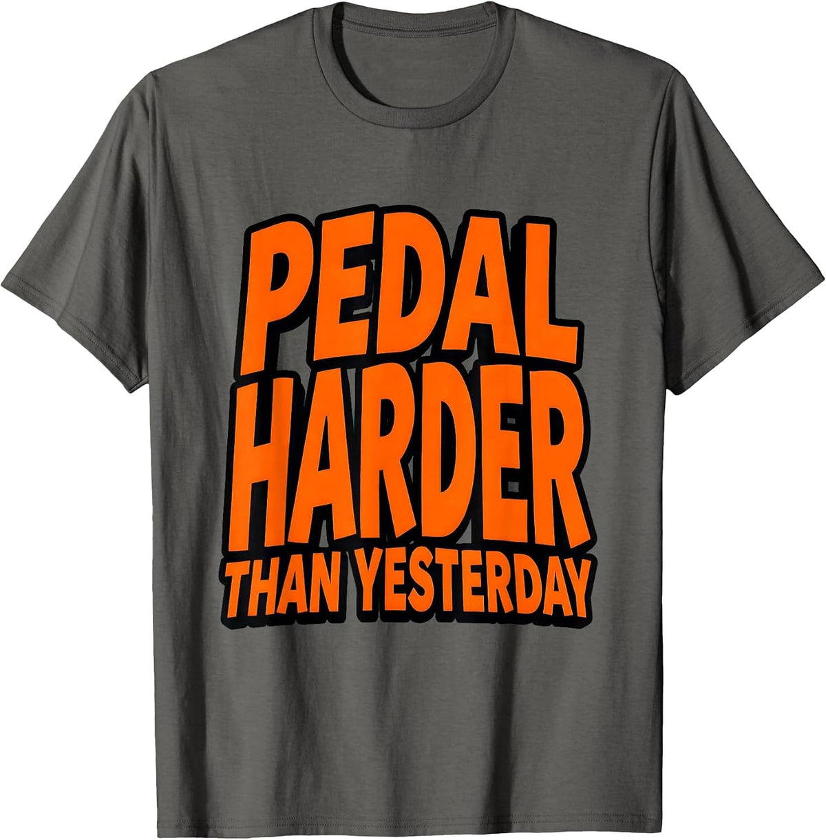 Pedal Harder Than Yesterday MTB Cycling Design T-Shirt - Asphalt Grey