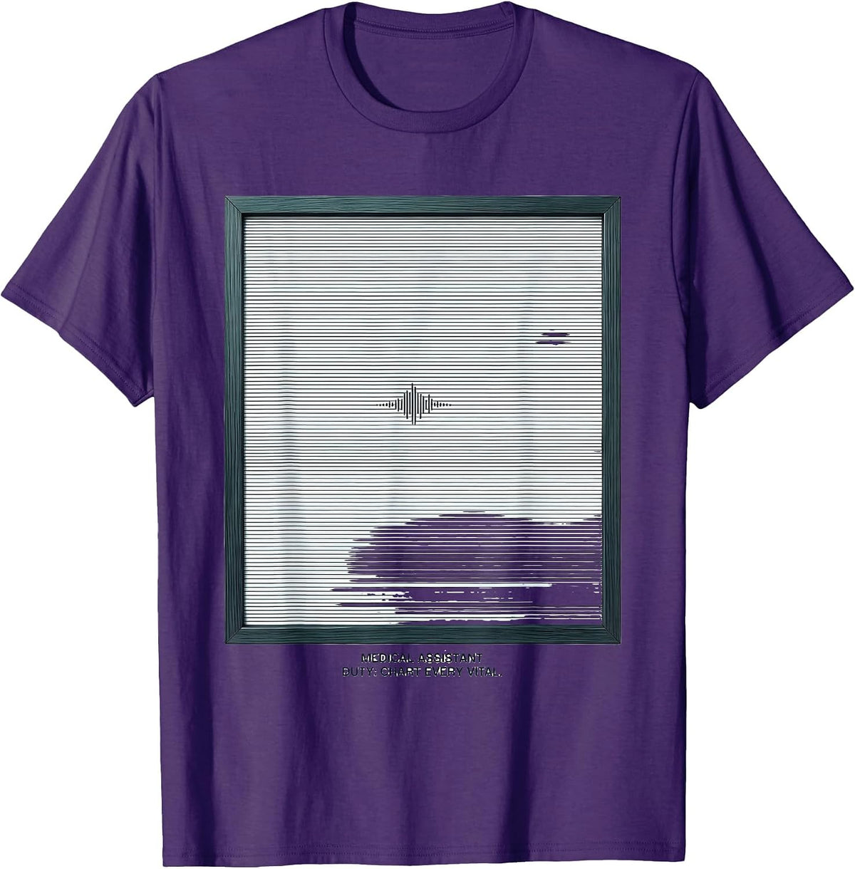 Medical Assistant Duty Chart Every Vital Humor T-Shirt - Purple