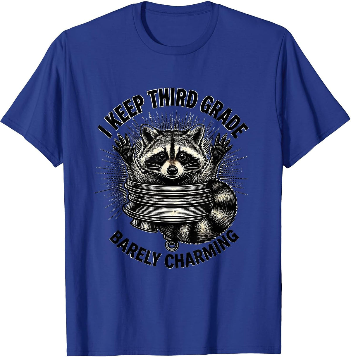 Men's I Keep Third Grade Barely Charming Funny Raccoon Teacher T-Shirt - Royal Blue