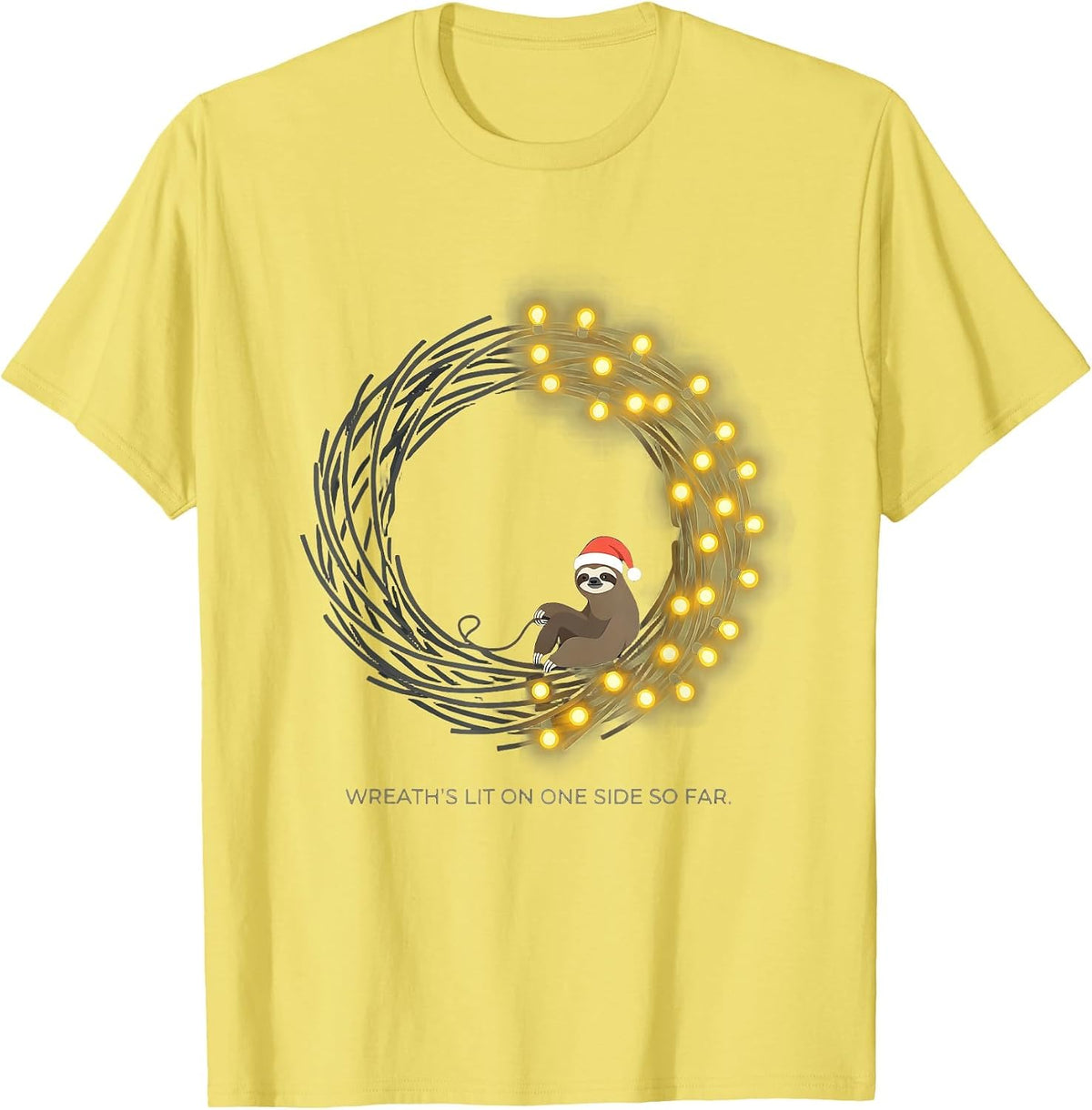 Men's Wreath's Lit On One Side So Far Funny Sloth Christmas Lights T-Shirt - Lemon Yellow