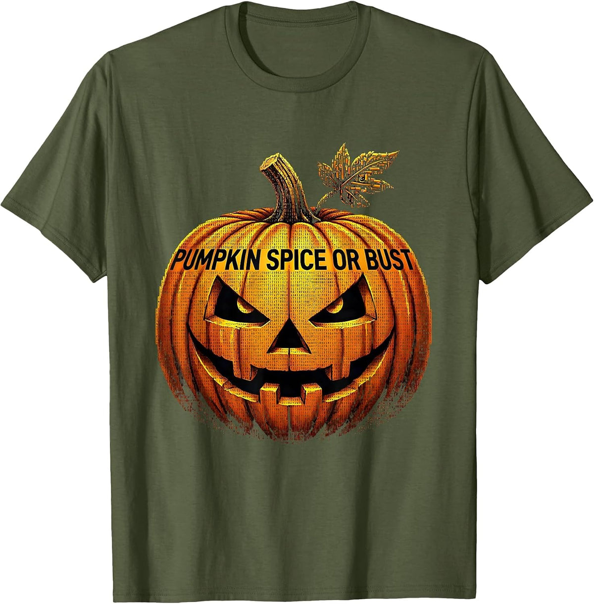 Pumpkin Spice Or Bust Fall Season Design T-Shirt - Olive Green