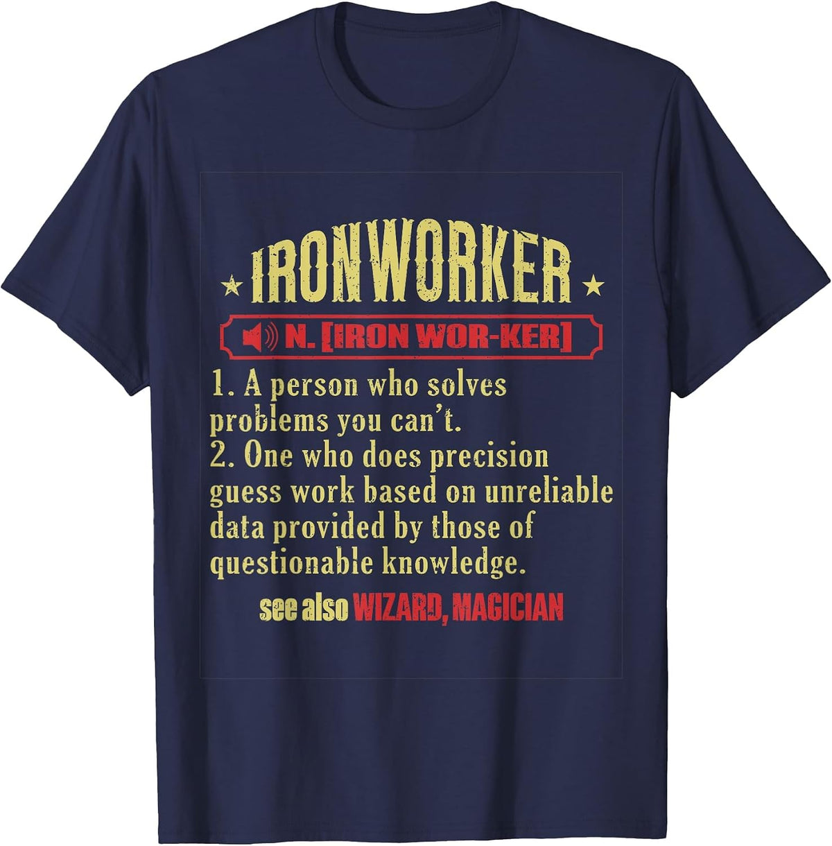 Iron Worker Union Ironworker T-Shirt - Navy Blue