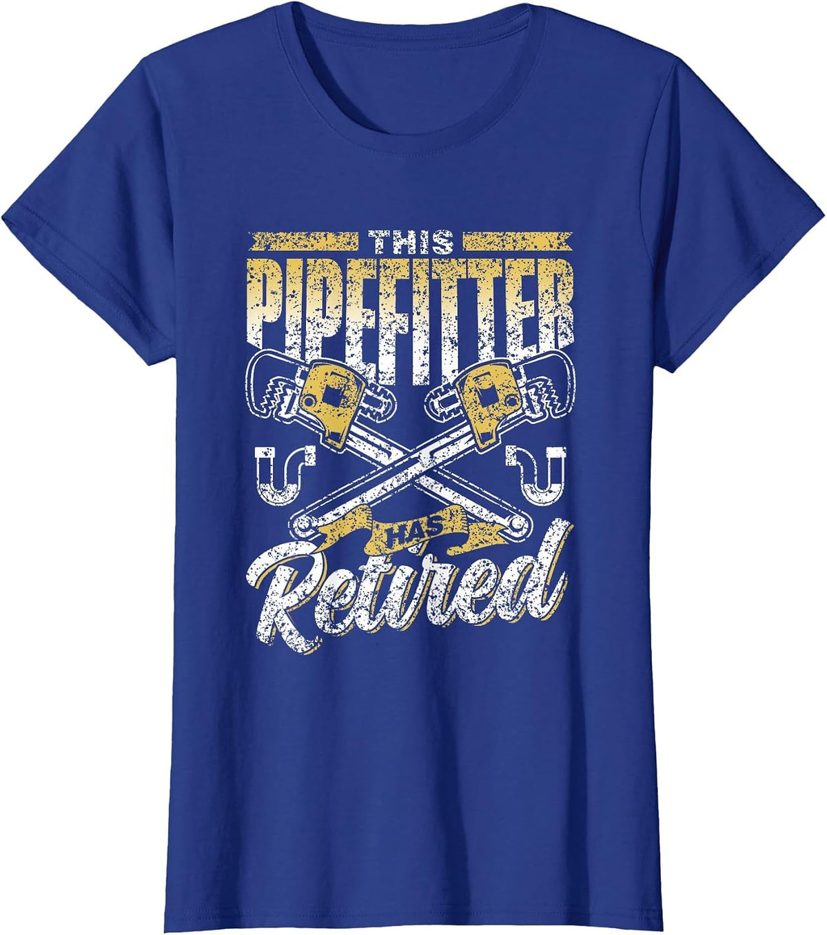 This Plumber is Retired Pipeline Construction Plumber T-Shirt - Royal Blue