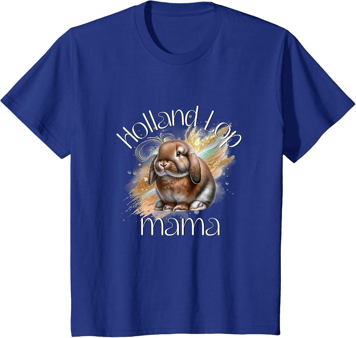 Holland Lop Mama Bunny Rabbit T-Shirt - Royal Blue
