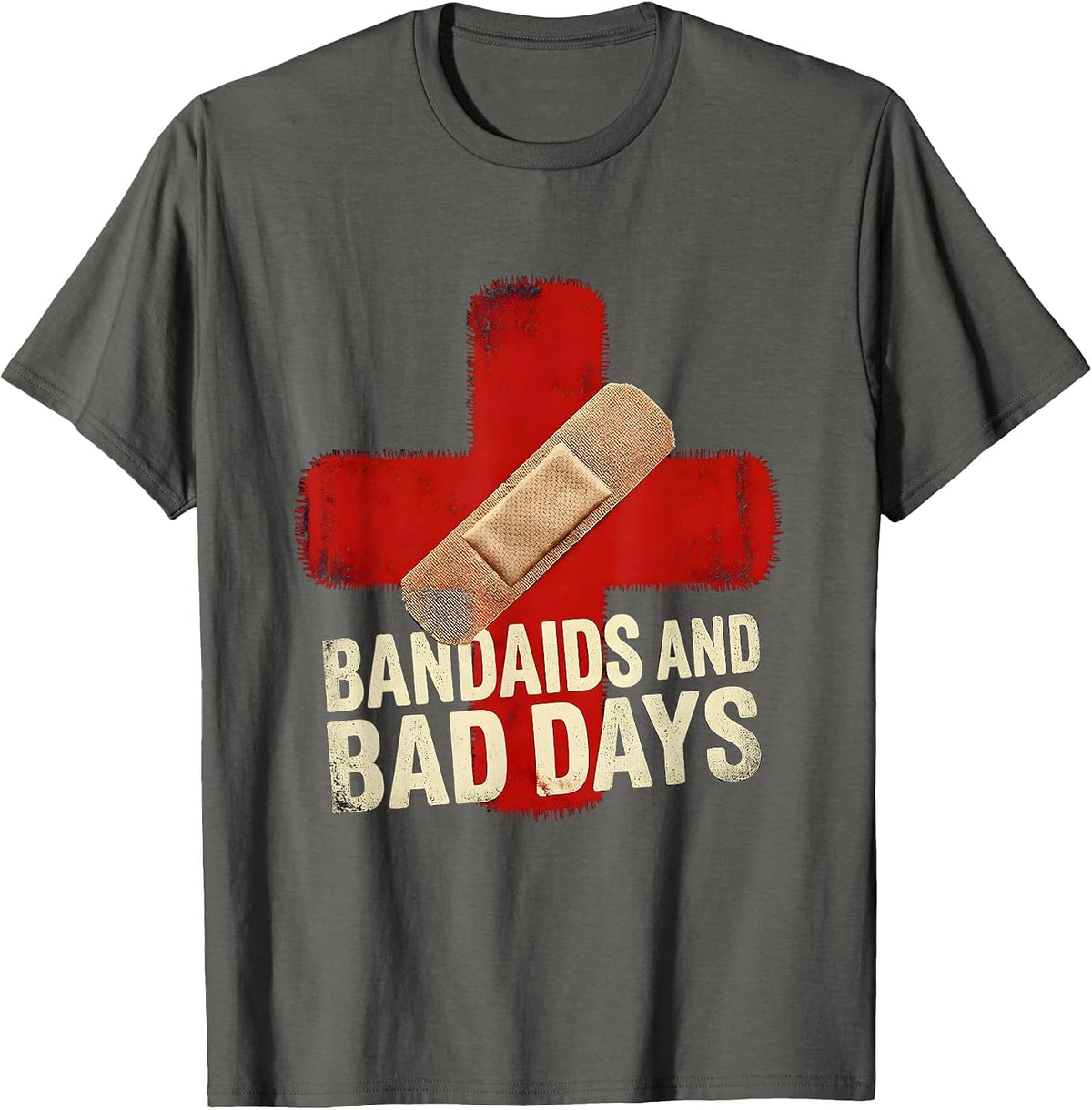 Bandaids and Bad Days School Nurse Design T-Shirt - Asphalt Grey