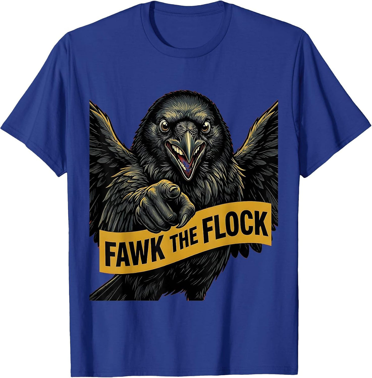 Men's Fawk the Flock Crow Rebel Graphic Design T-Shirt - Royal Blue