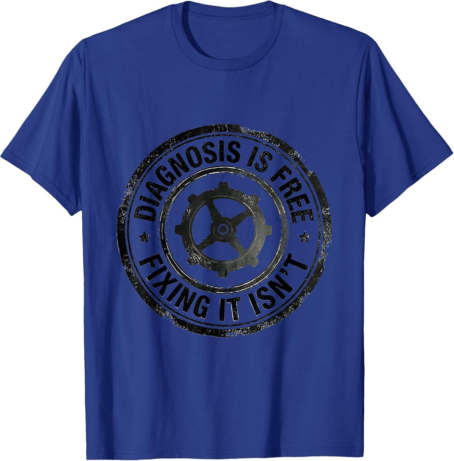 Diagnosis Is Free Fixing It Isn't Funny Plumber Sarcastic T-Shirt - Royal Blue