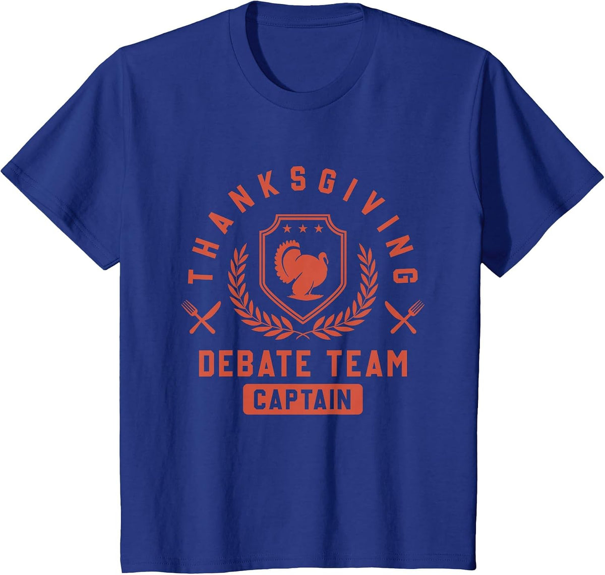 Funny Debate Team Captain Thanksgiving T-Shirt - Royal Blue
