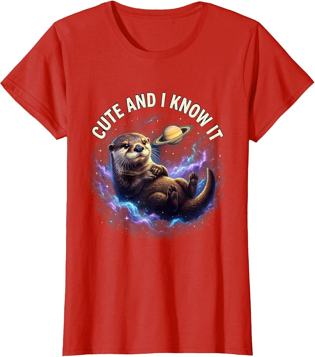 Cute Otter And I Know It Funny Animal Design T-Shirt - Red