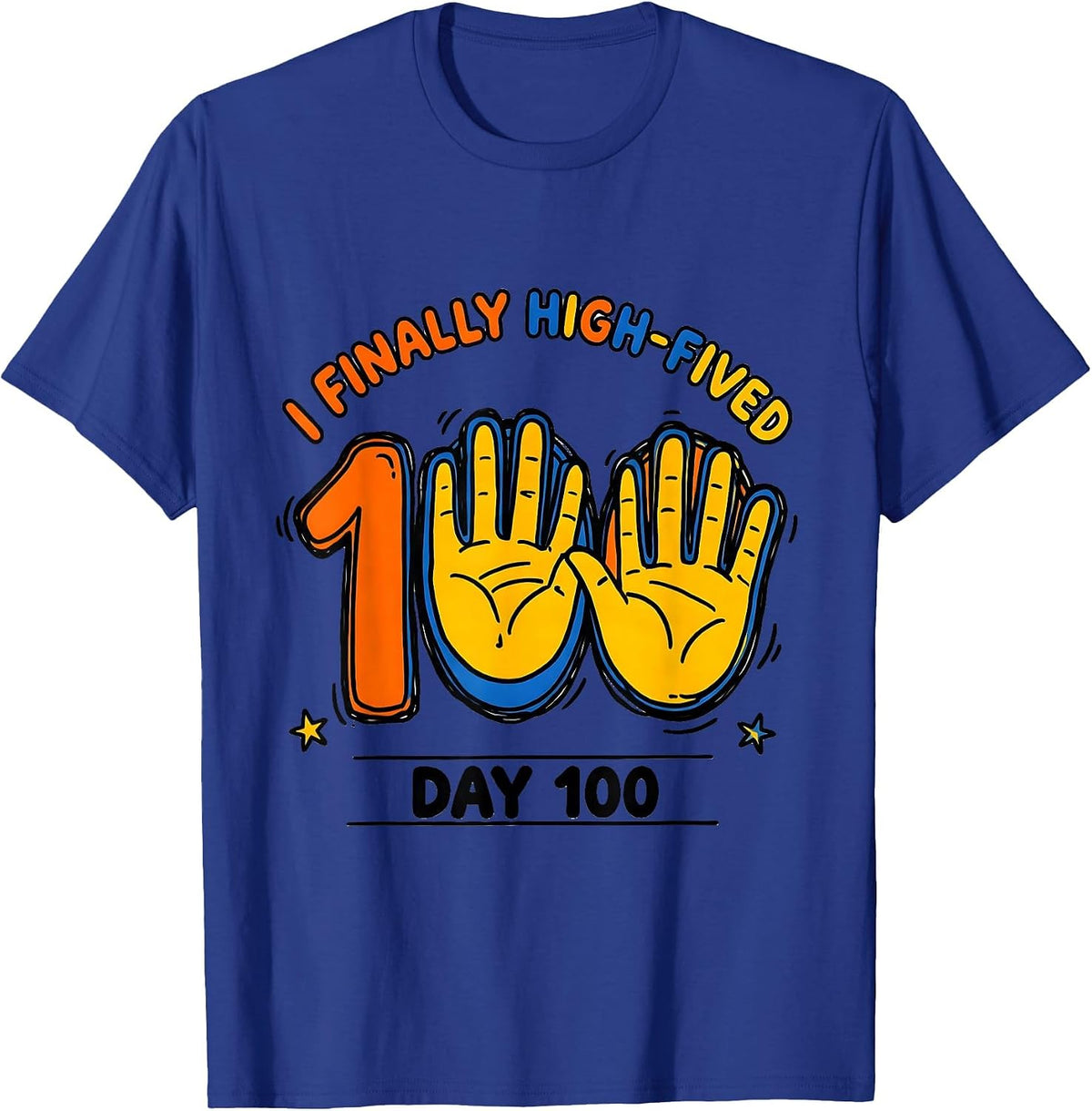 I Finally High-Fived Day 100 Funny 100th Day of School Kids T-Shirt - Royal Blue