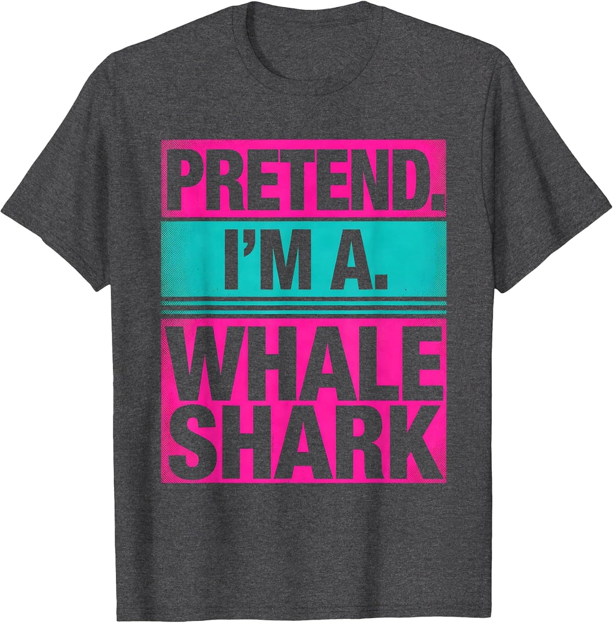 Pretend I'm A Whale Shark Risograph Lazy Halloween Costume T-Shirt - Dark Heather Grey