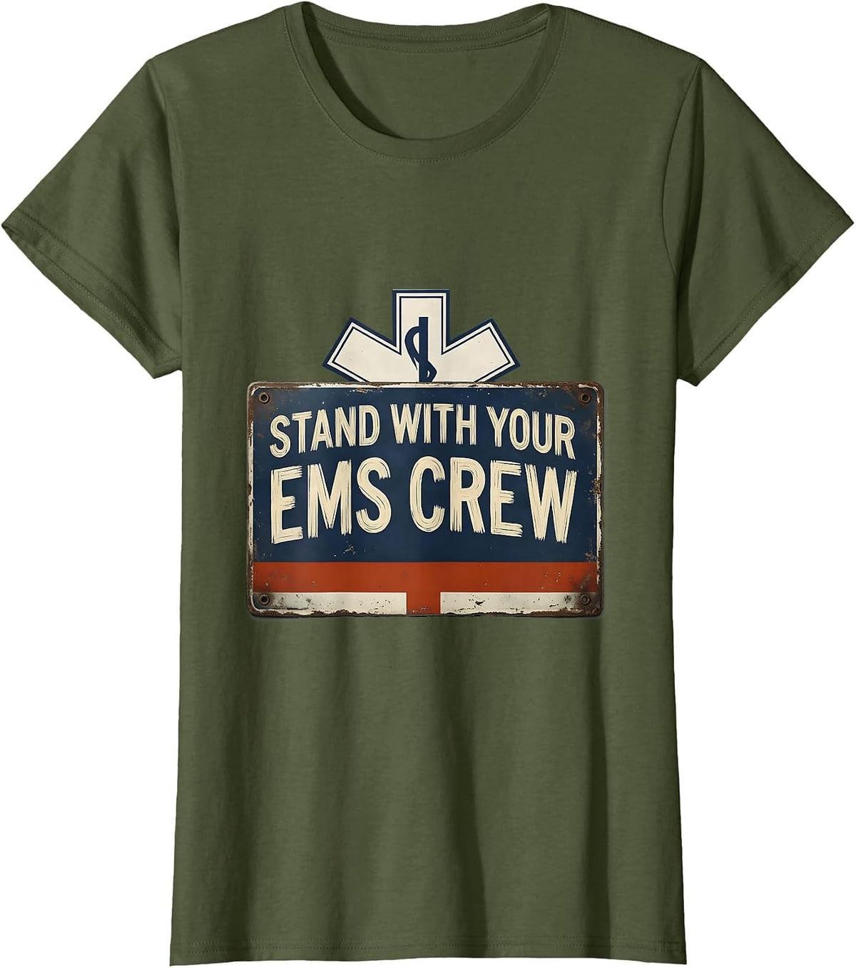 Women's Stand With Your EMS Crew Vintage First Responder T-Shirt - Olive Green