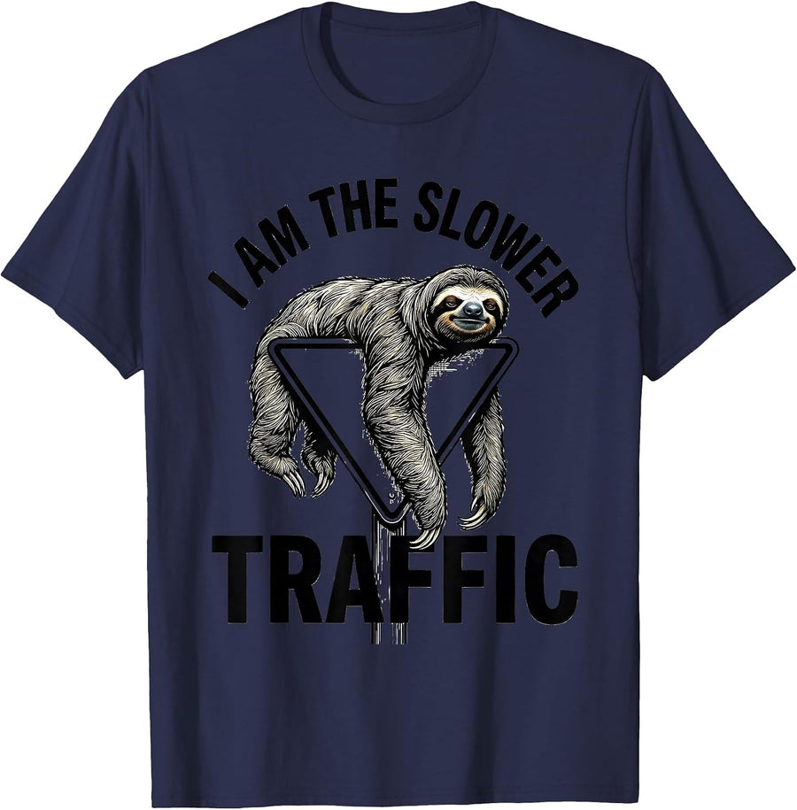 I Am The Slower Traffic Funny Sloth Animal Lover Humor T-Shirt - Navy Blue