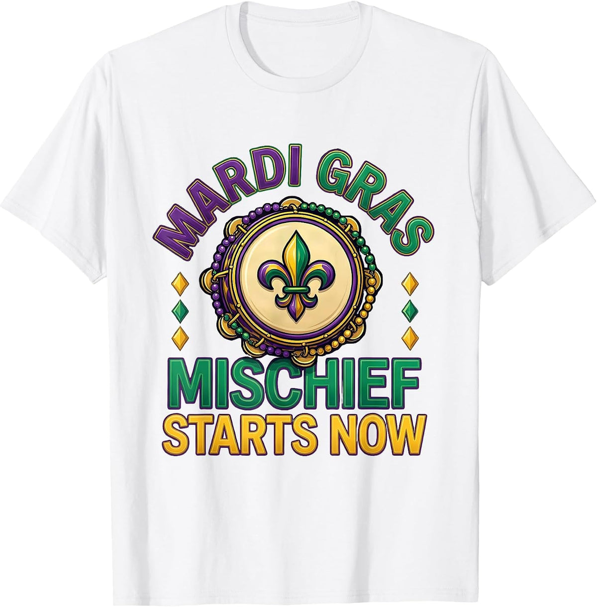Men's Mardi Gras, Mischief Starts Now Colorful Carnival Party T-Shirt - White