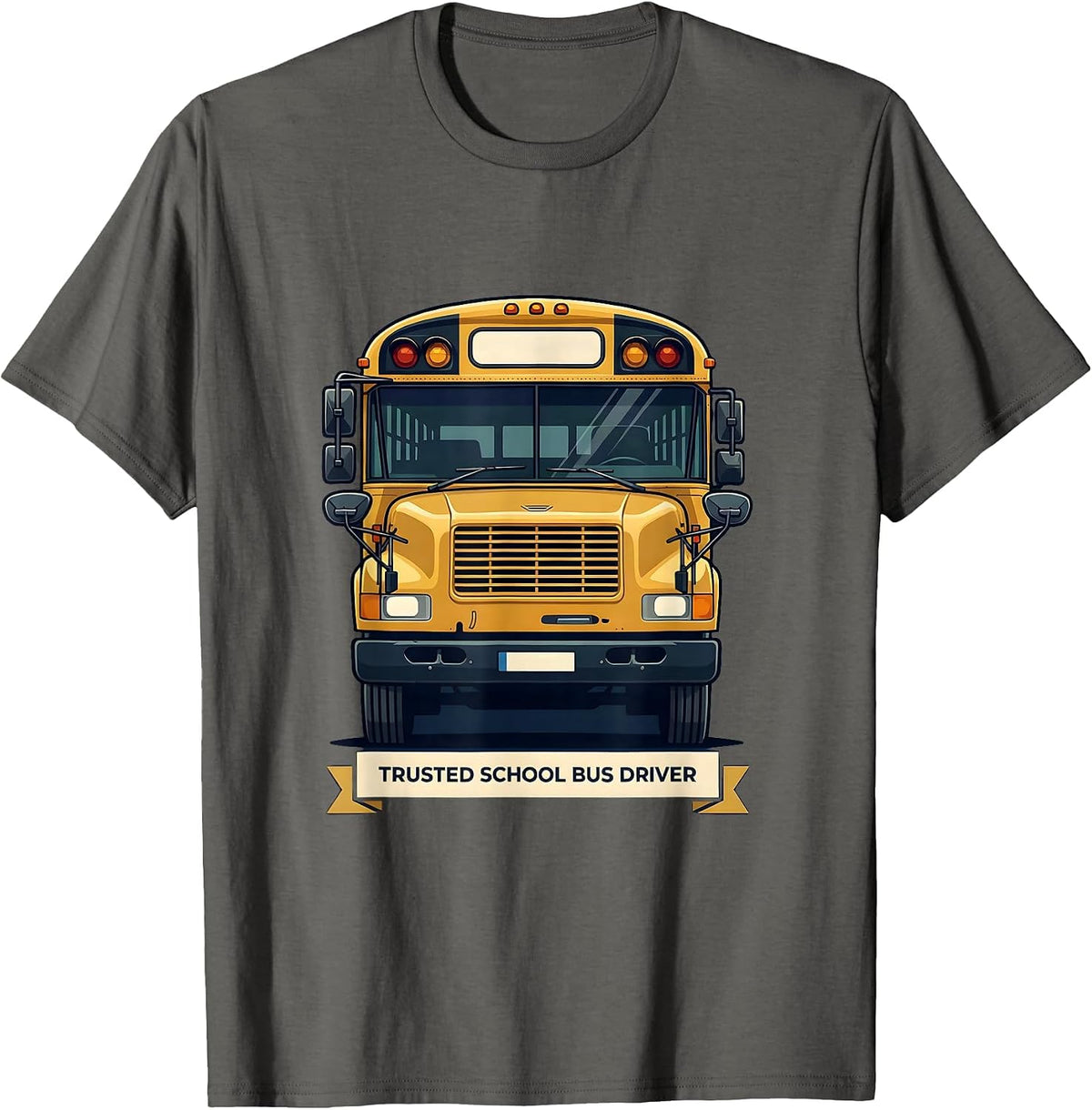 Trusted School Bus Driver Funny School Bus Driver T-Shirt - Asphalt Grey