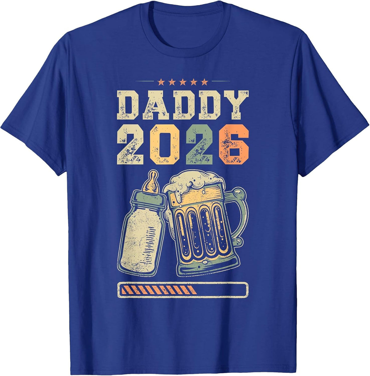 Daddy 2026, Baby Announcement, Expecting Father, Future Dad T-Shirt - Royal Blue