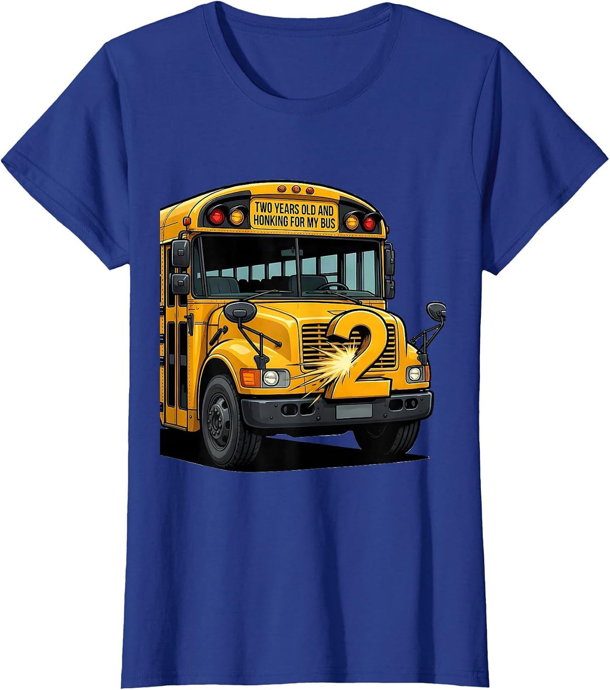 Women's Two Years Old And Honking For My Bus Funny School Bus Driver T-Shirt - Royal Blue