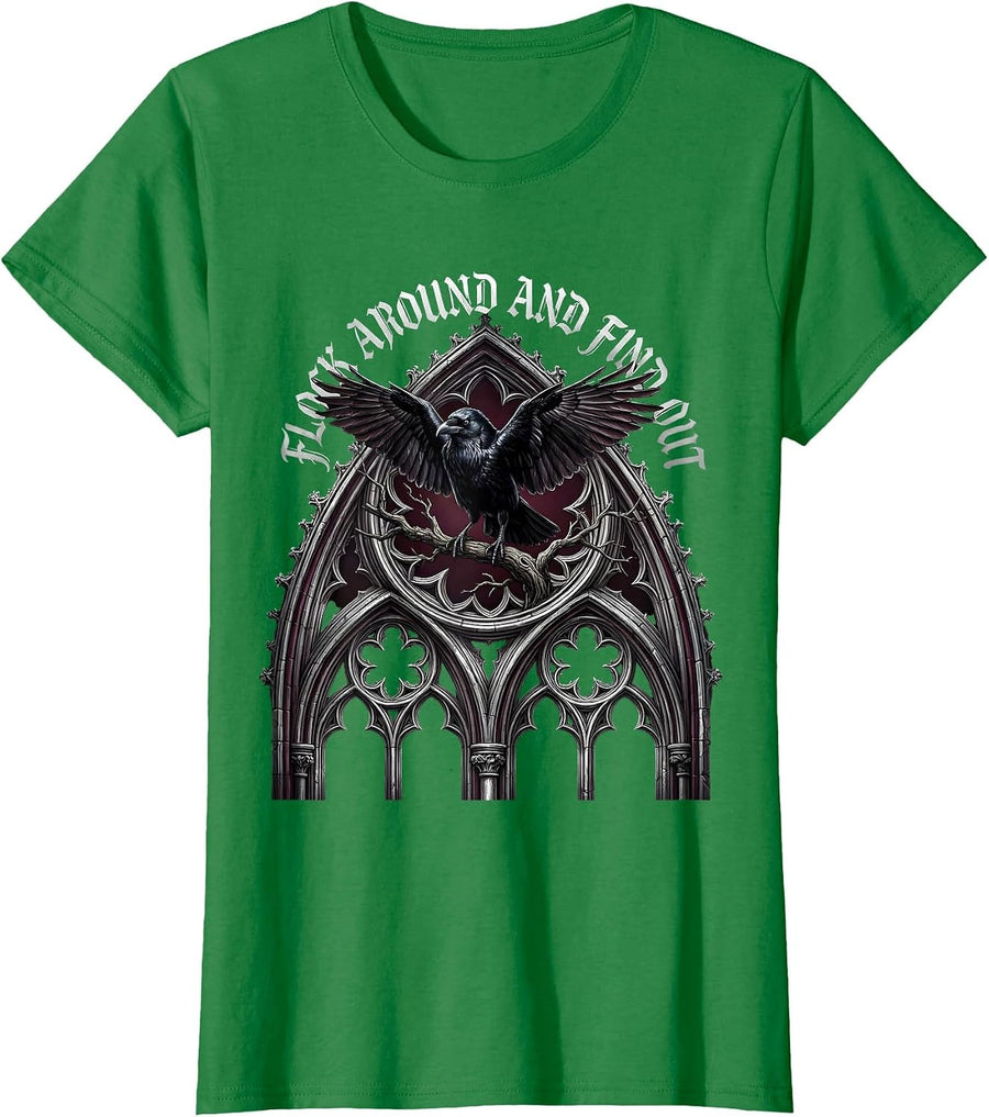 Women's Flock Around And Find Out Crow Design T-Shirt - Kelly Green