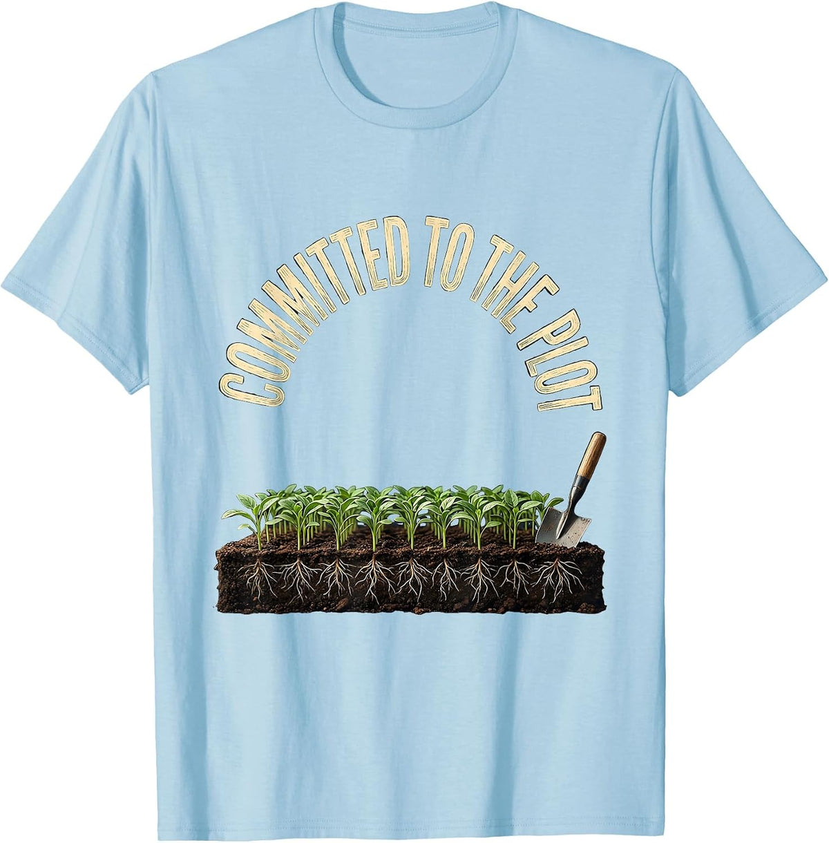 Men's Committed To The Plot Funny Gardening Plant Lover Gift T-Shirt - Baby Blue