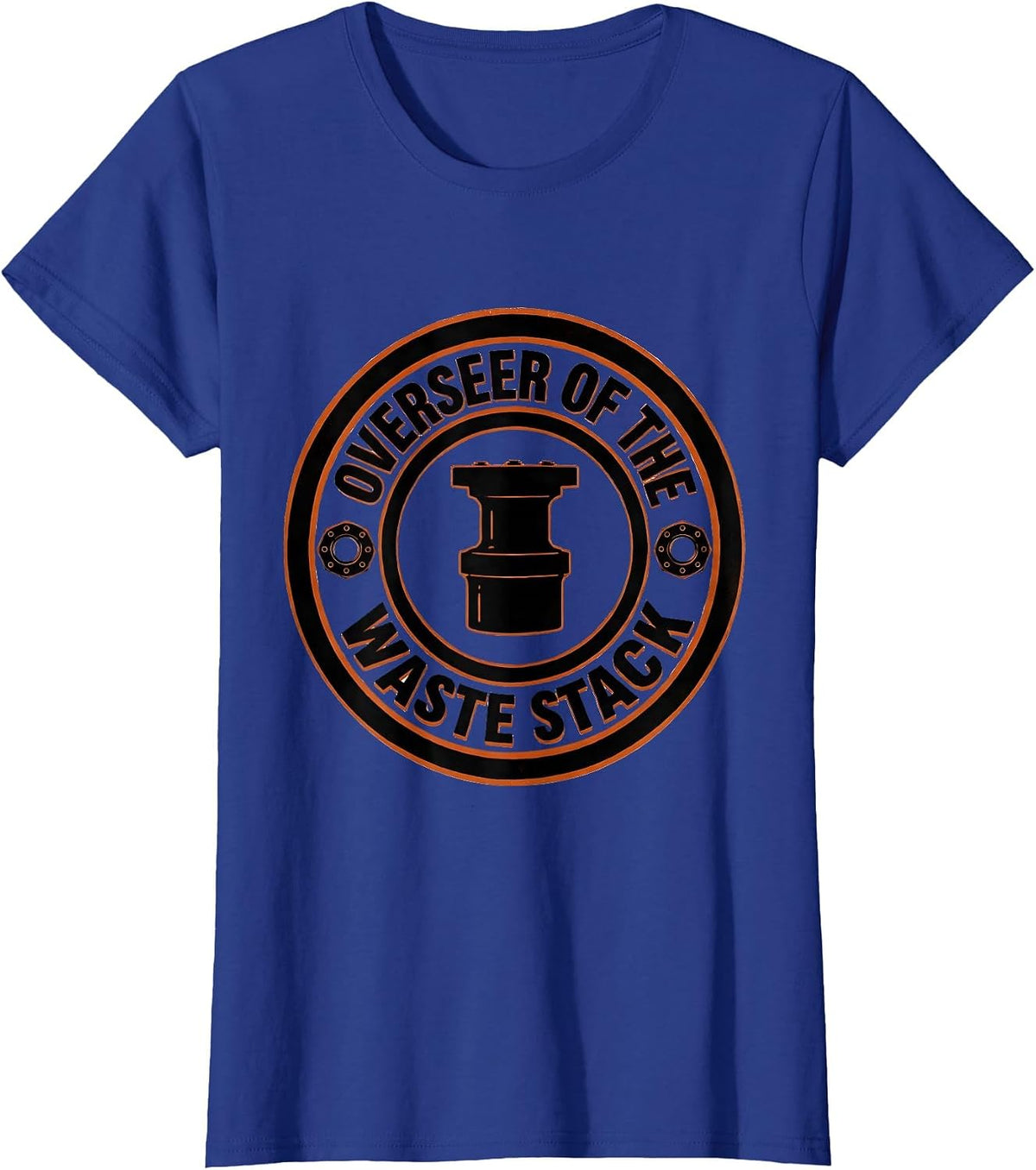 Women's Overseer of the Waste Stack Funny Plumber Pipefitter Dad T-Shirt - Royal Blue