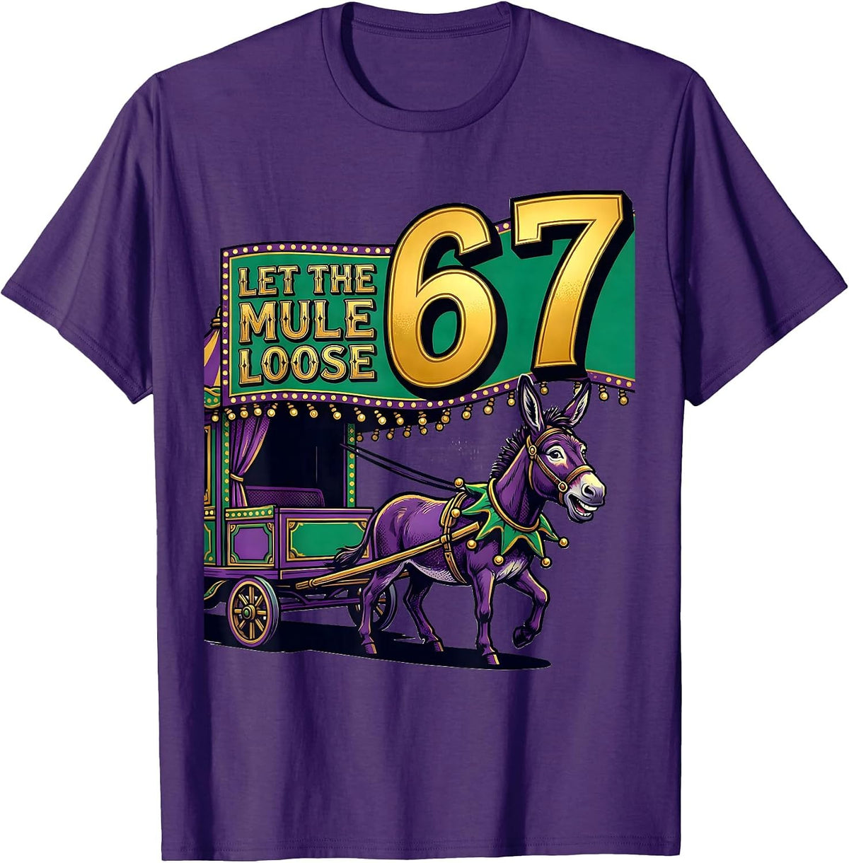 Men's Let The Mule Loose 6 7 Mardi Gras Carnival Meme Kids Humor T-Shirt - Purple