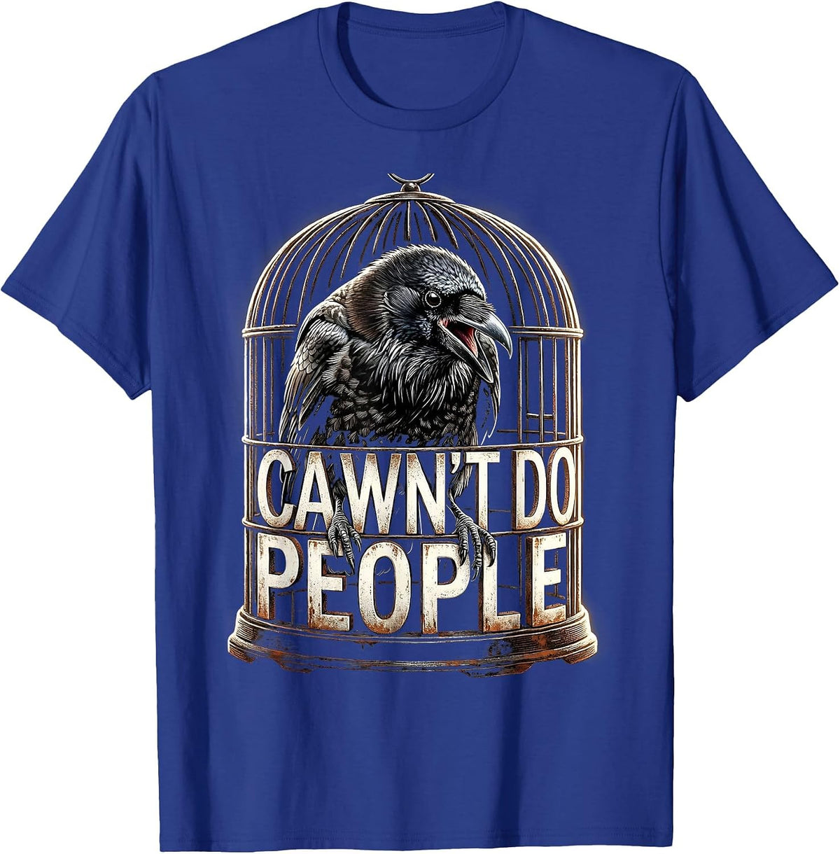 Cawn't Do People Funny Crow Dark Humor Gothic Halloween T-Shirt - Royal Blue