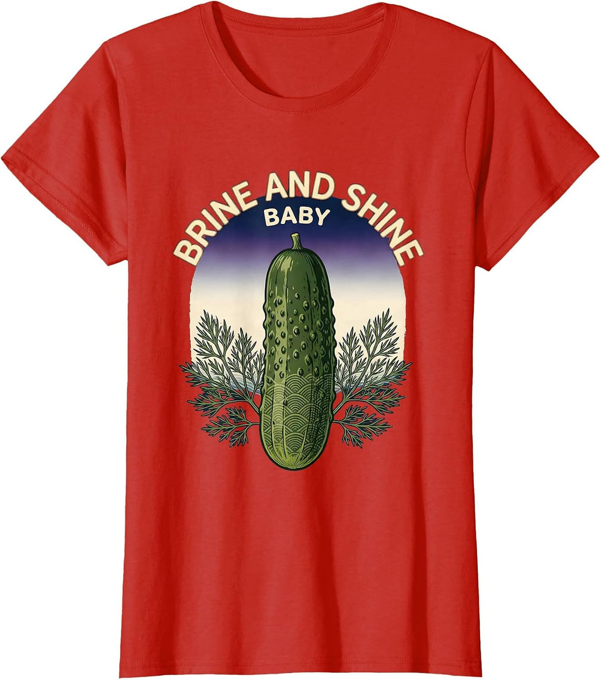 Brine and Shine Baby Pickle Lover Design T-Shirt - Red