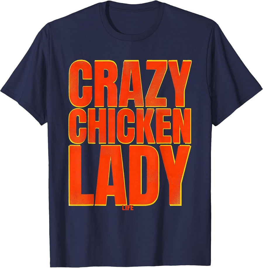 Crazy Chicken Lady Life Funny Chicken Design T-Shirt - Navy Blue