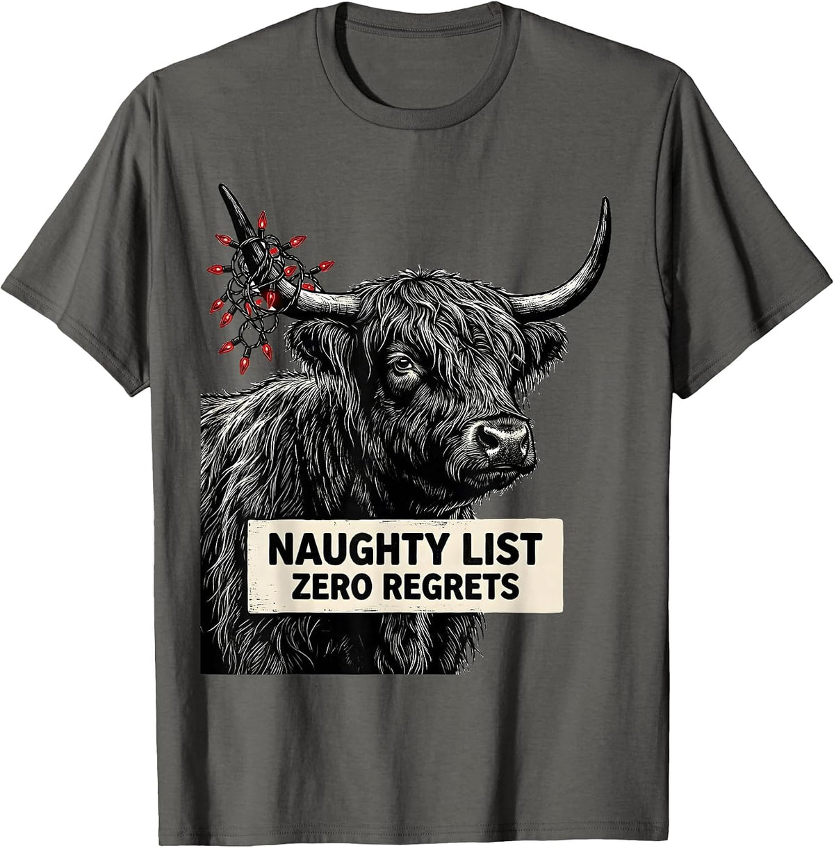 Men's Naughty List Zero Regrets Funny Highland Cow Farm Animal T-Shirt - Asphalt Grey