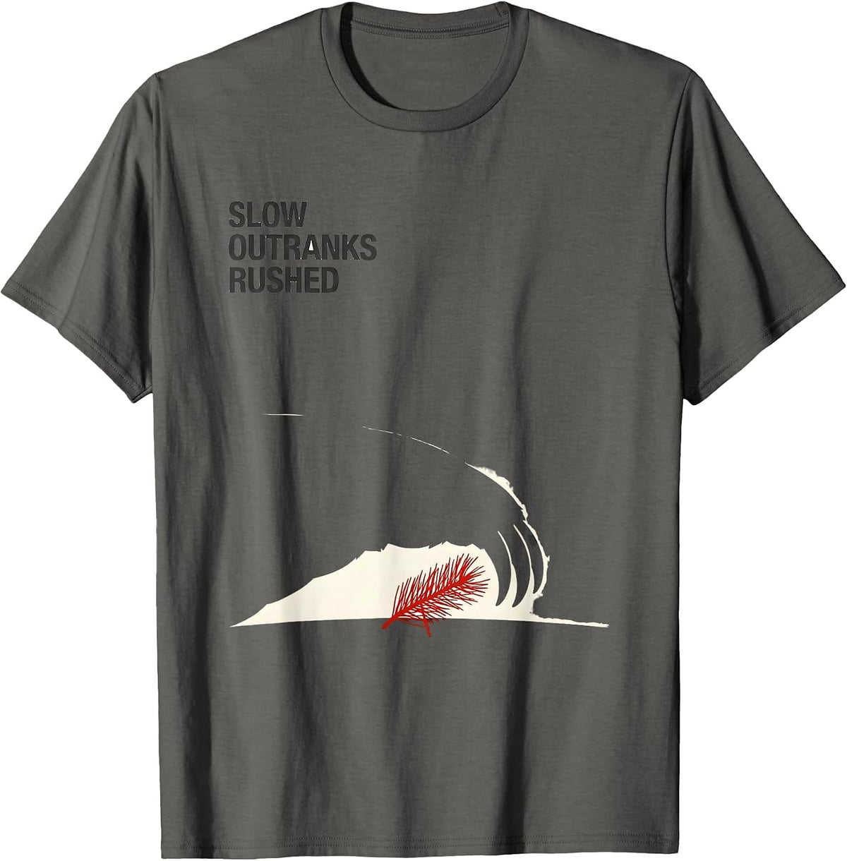 Slow Outranks Rushed Funny Sloth Lover Christmas Ugly T-Shirt - Asphalt Grey