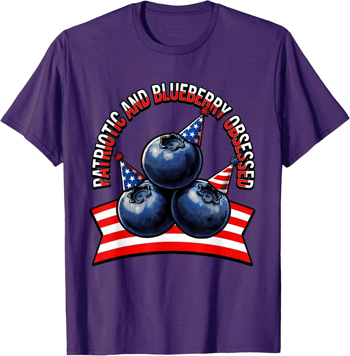 Patriotic and Blueberry Obsessed Red White Blue Design T-Shirt - Purple