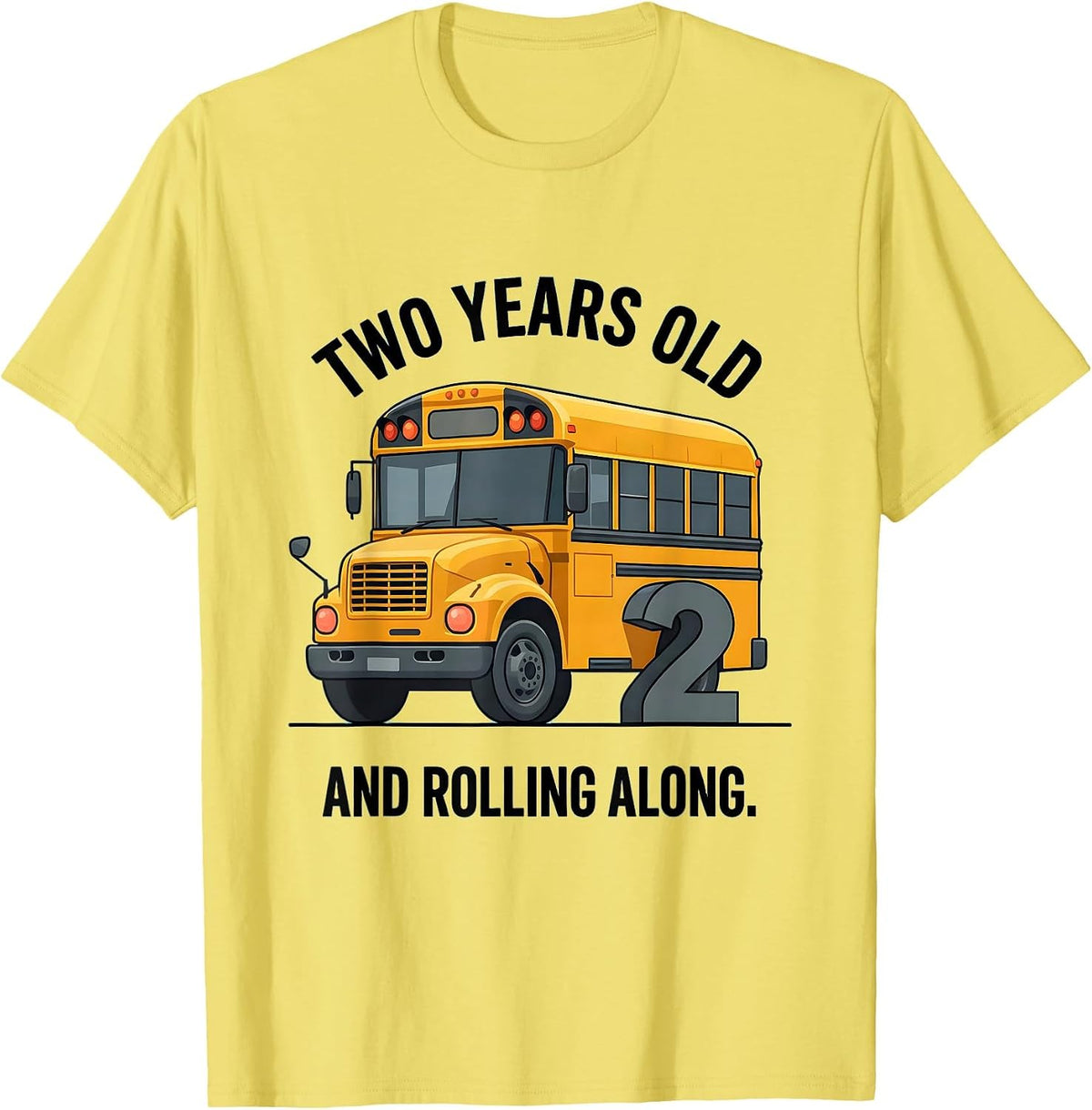 Men's Two Years Old And Rolling Along Funny School Bus Driver T-Shirt - Lemon Yellow