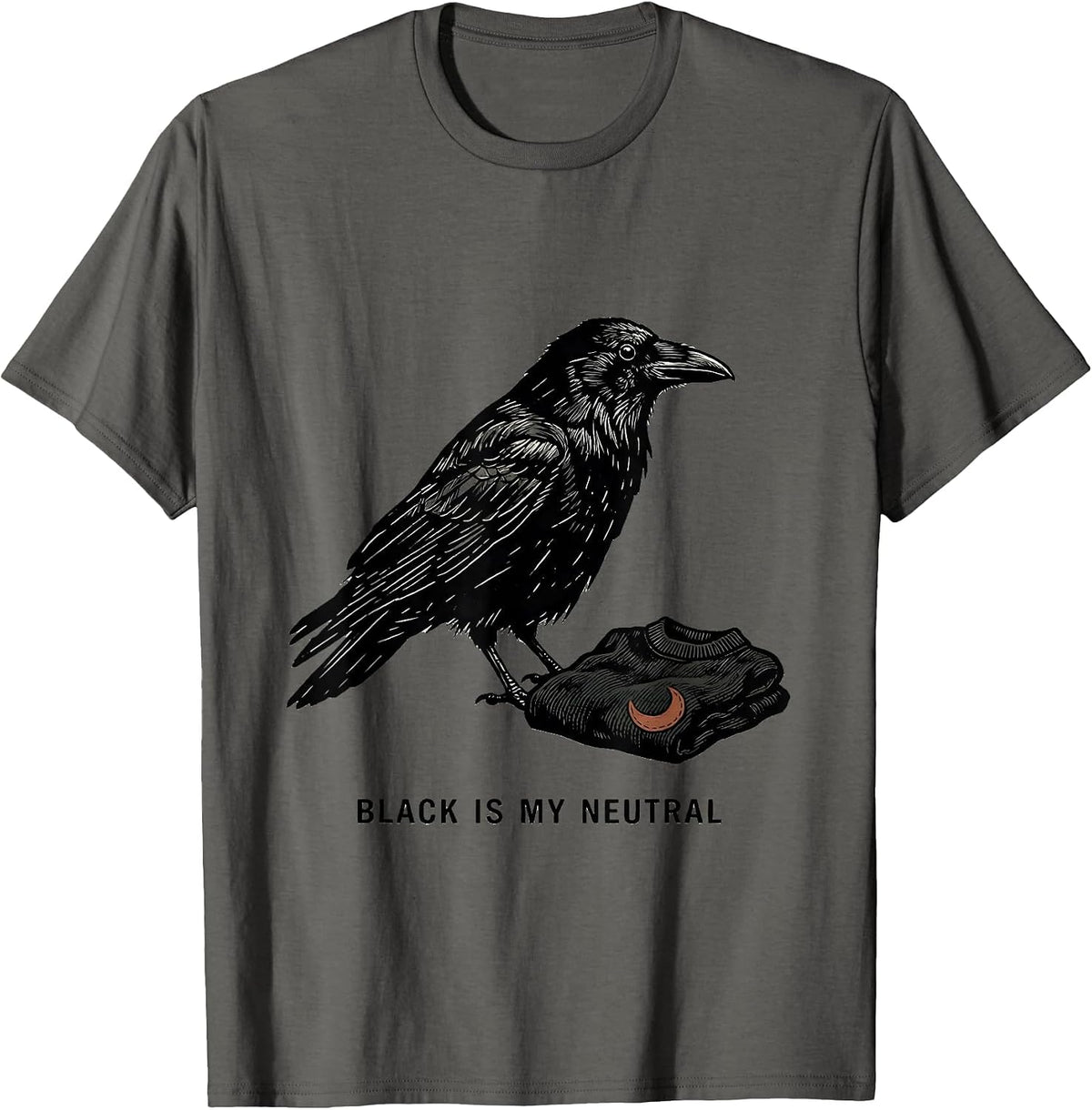 Men's Black Is My Neutral Gothic Crow Dark Humor Halloween T-Shirt - Asphalt Grey
