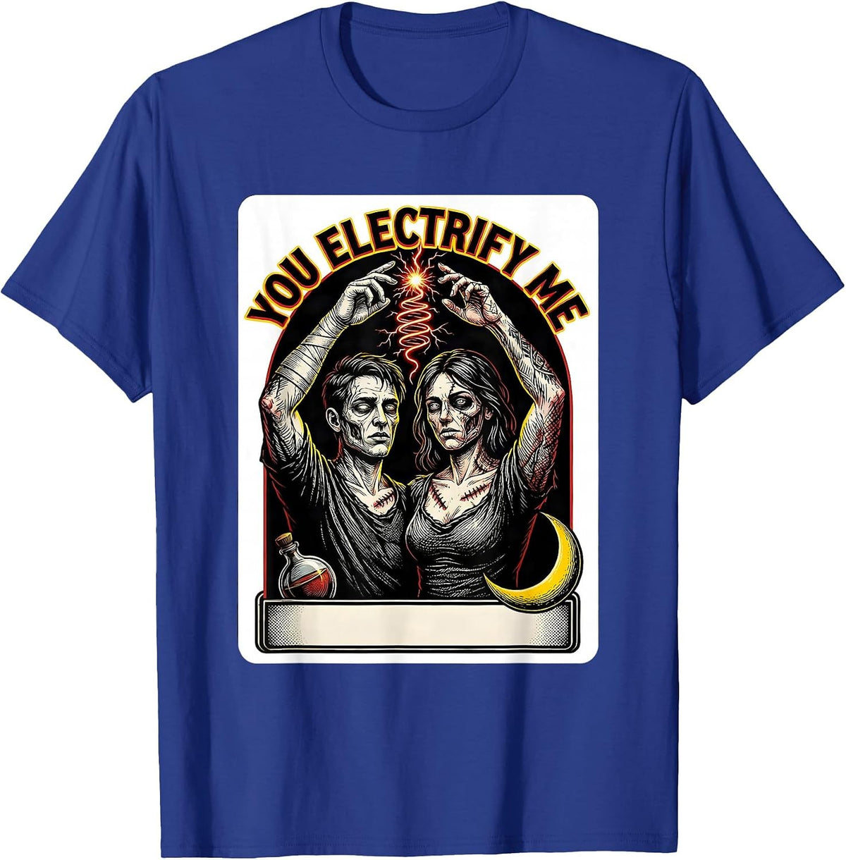 You Electrify Me Tattoo Horror Romance Valentine Halloween T-Shirt - Royal Blue