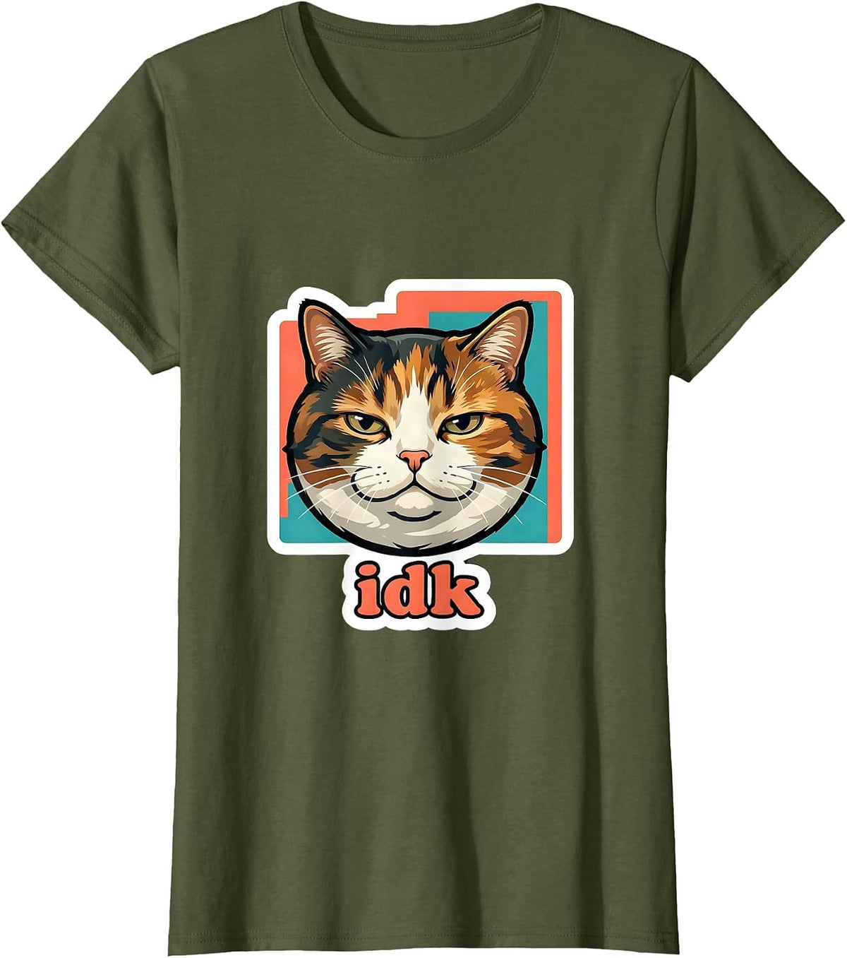 Women's idk Funny Cat Meme Slang For Teens Boys Girls Men Women T-Shirt - Olive Green