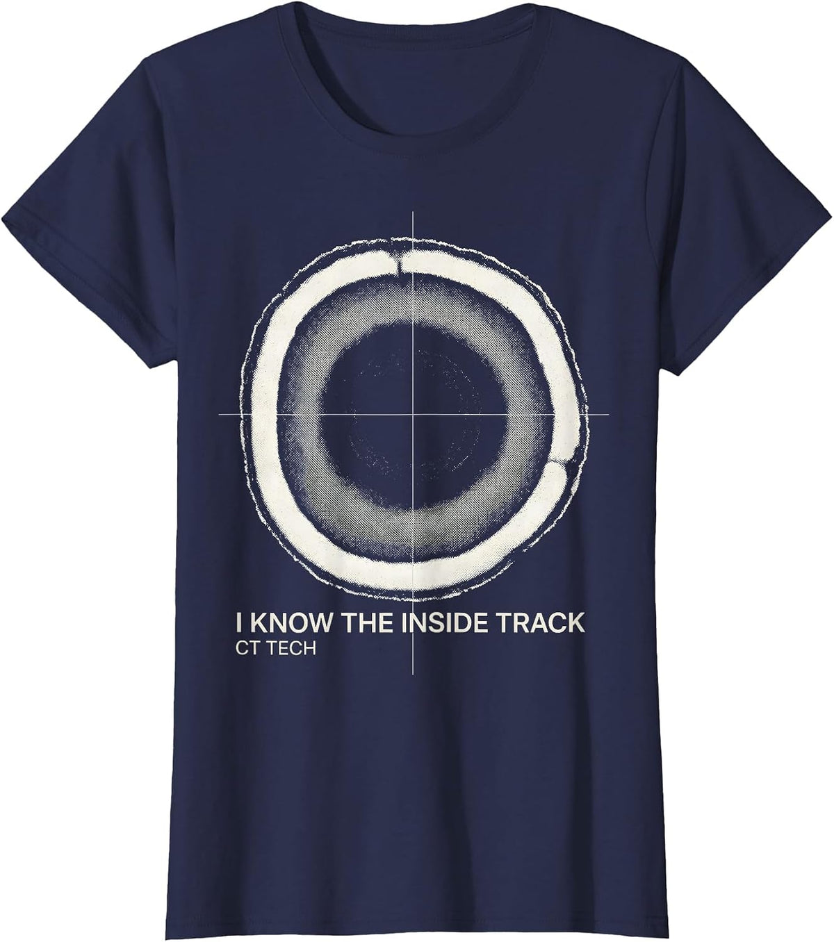 Women's I Know The Inside Track CT Tech Radiology Technologist Gift T-Shirt - Navy Blue