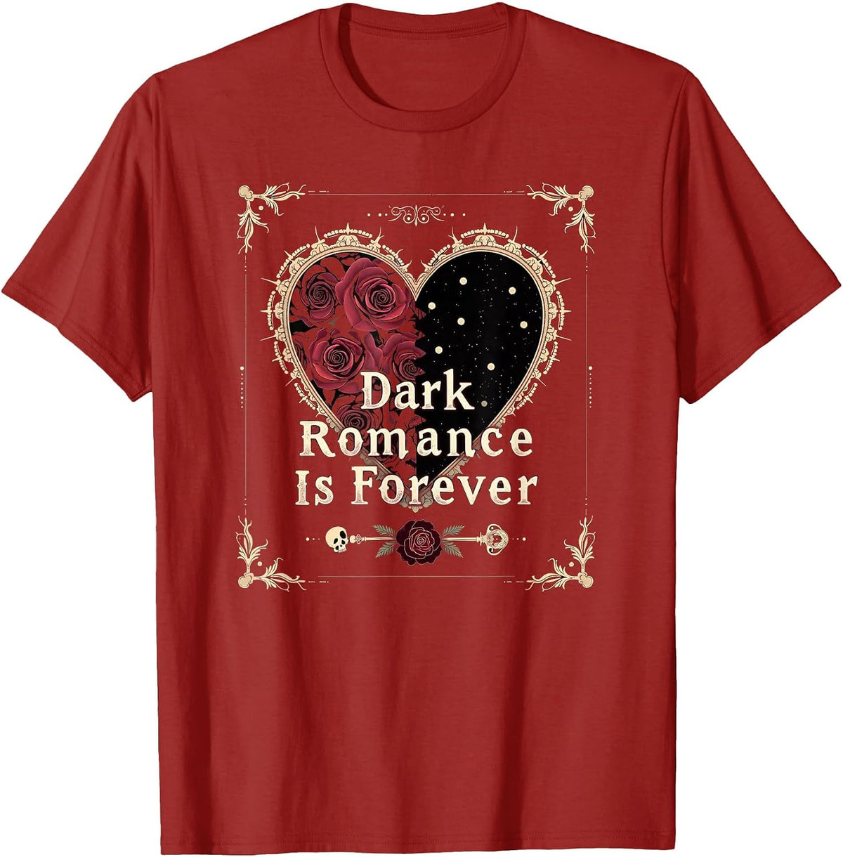 Dark Romance Is Forever Gothic Valentine Design T-Shirt - Cranberry Red